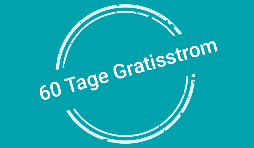 60 Tage Gratisstrom